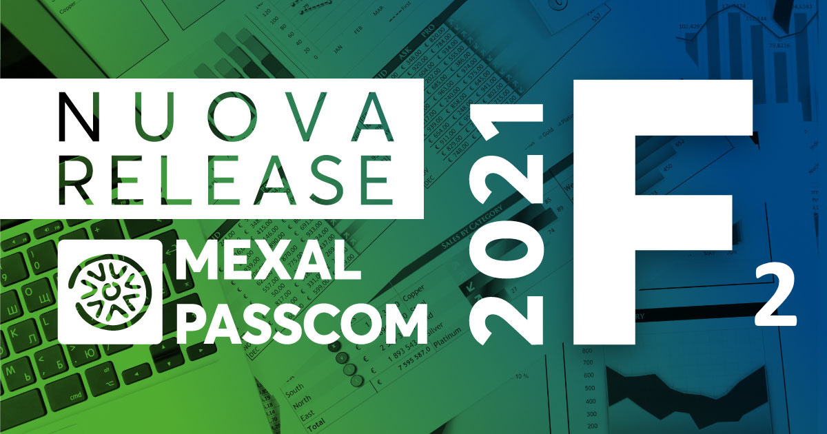 Rilascio Versione 2021F2 - Mexal - Passcom