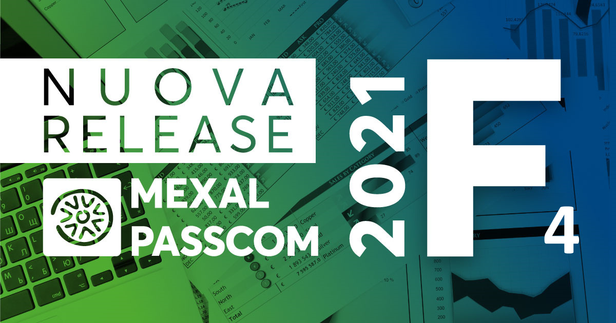 Rilascio versione 2021F4 - Mexal - Passcom