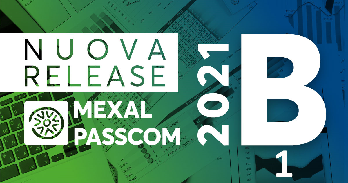 Rilascio versione 2021B1 - MEXAL - PASSCOM