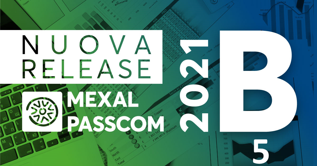 Rilascio versione 2021B5 - MEXAL -PASSCOM