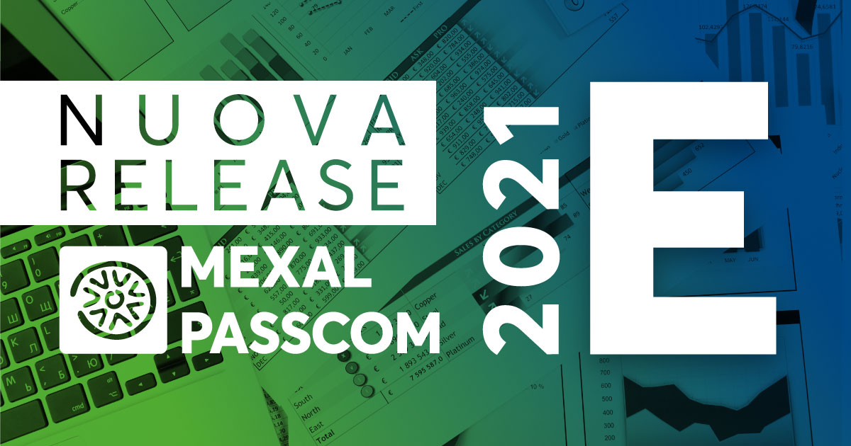 rilascio versione 2021E - Mexal - Passcom